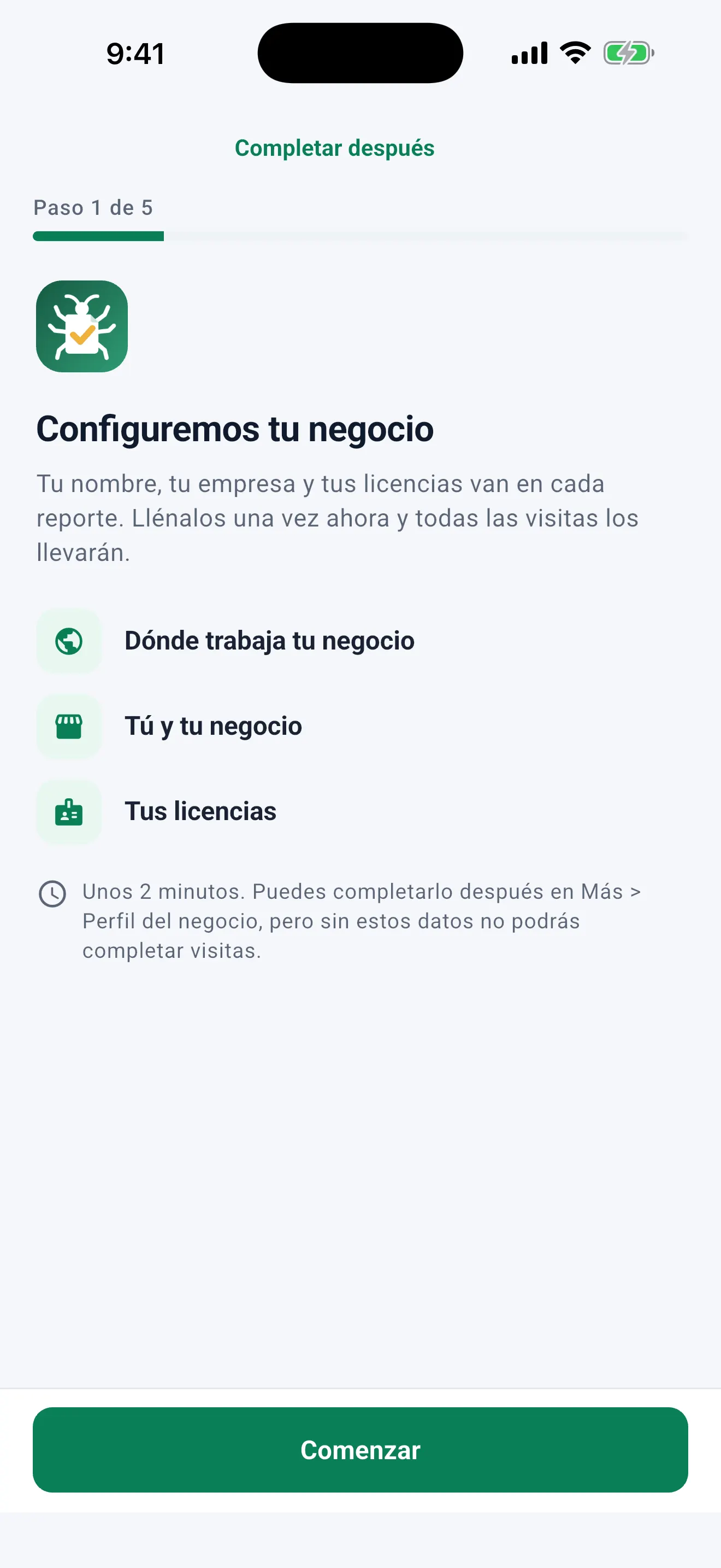 Guía de configuración, paso 1 de 5: dónde trabaja tu negocio, tú y tu negocio, tus licencias. Unos 2 minutos.
